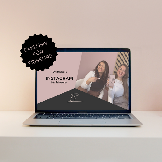 INSTAGRAM für Friseure - Onlinekurs